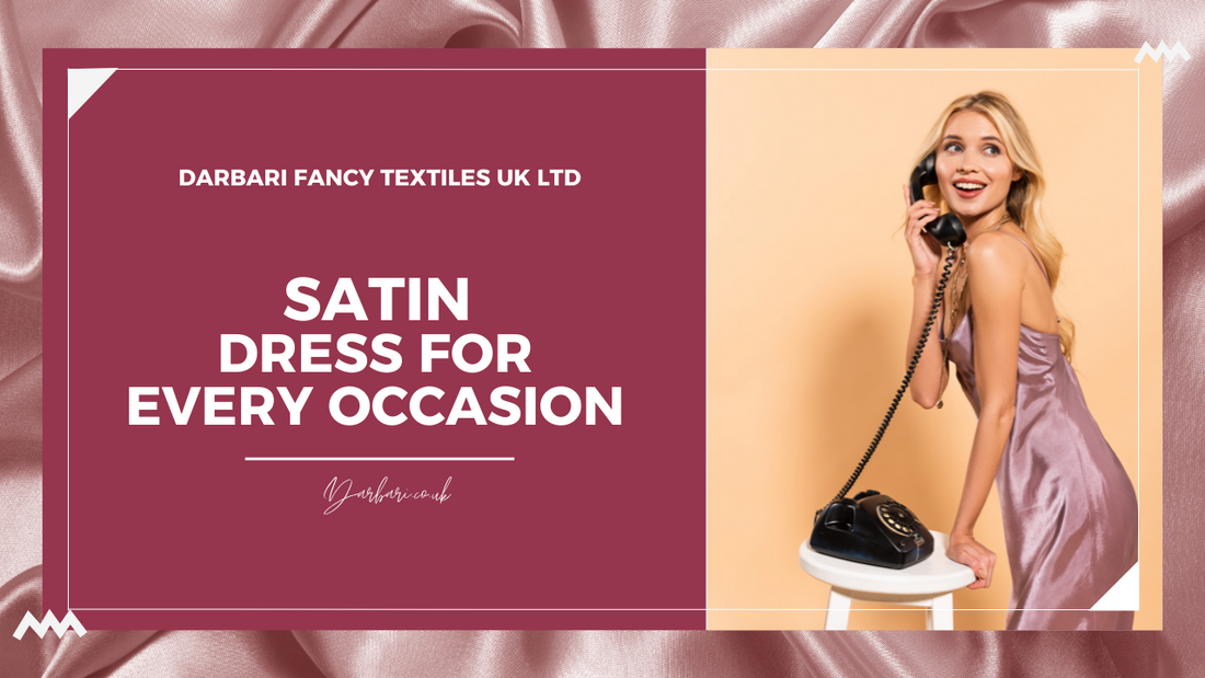 Satin Dress Ideas for Every Occasion 