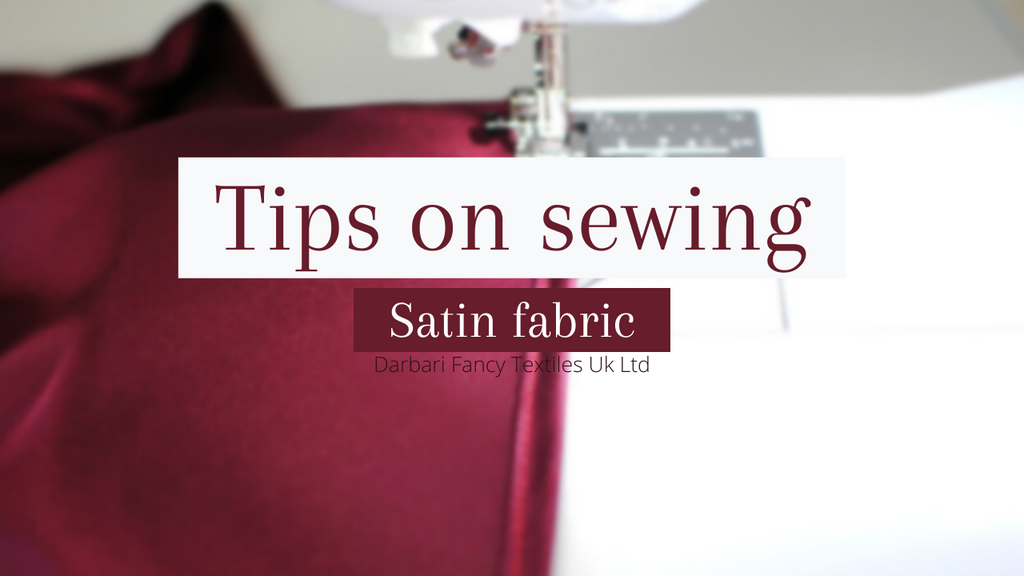 9 Tips For Sewing With Satin Fabric | All you need to know